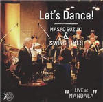 Let's Dance! ～ Live at MANDALA