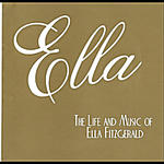 Ella: The Life and Music of Ella Fitzgerald