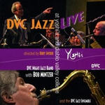 DVC Jazz Live at Yoshi's and Diablo Valley College