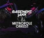 Basement Jaxx Vs. Metropole Orkest