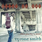 ...Ready or Not This Party's Hot [smooth]