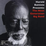 Harold Battiste Presents:The Next Generation Big Band