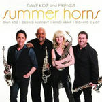 Dave Koz and Friends:Summer Horns