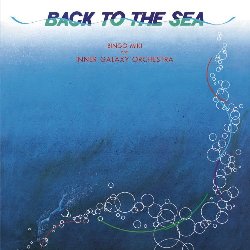 海の誘い - Back To The Sea