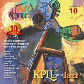 Kplu School of Jazz: Volume 10