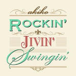 Rockin’ Jivin’ Swingin’