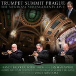 Trumpet Summit Prague: The Mendoza Arrangements・Live