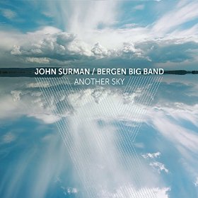 John Surman & Bergen Big Band - Another Sky