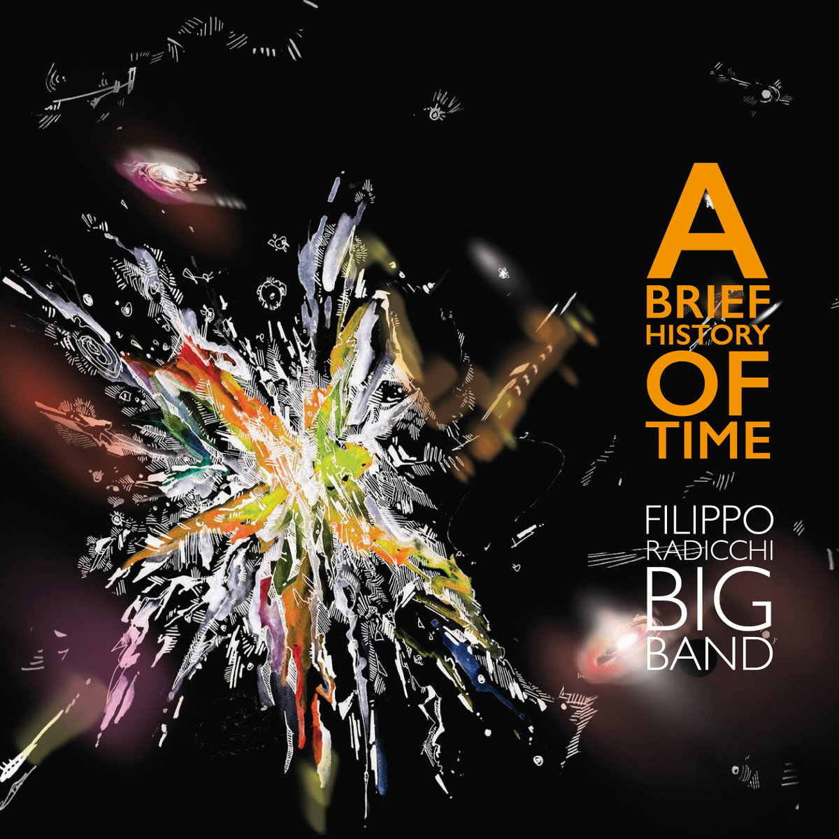 Filippo Radicchi Big Band - A Brief History Of Time