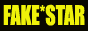 FAKE☆STAR