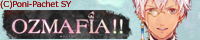 OZMAFIA!!