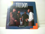 FREEDOM / THE WORD IS