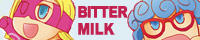 BITTERMILK（ビターミルク）：明日狩り様(文)・オシジョウ様(絵)