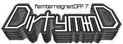 ferritemagnetOFF7 DirtyminD