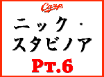ニック・スタビノア Pt.6