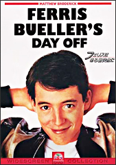 Ferris Bueller's Day Off（フェリスはある朝突然に）