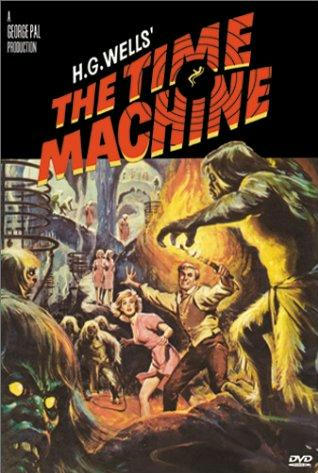 タイムマシン(1959)＜THE TIME MACHINE｜浪漫飛行