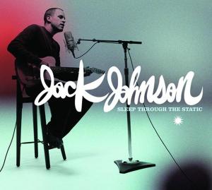 Jack Johnson - Sleep Through The Static