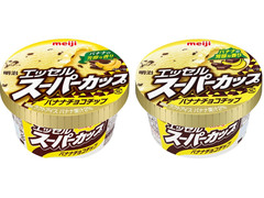 明治 エッセル スーパーカップ バナナチョコチップ