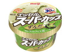 明治 エッセル スーパーカップ ずんだ